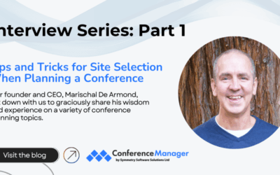 Interview Part 1: Tips and Tricks for Site Selection When Planning a Conference